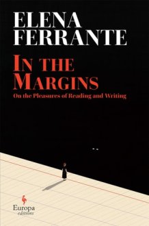 In the Margins: On the Pleasures of Reading and Writing cover image
