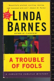 A Trouble of Fools A Carlotta Carlyle Mystery cover image