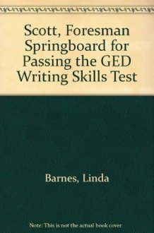 Scott, Foresman Springboard for Passing the GED Writing Skills Test cover image