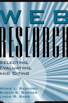 Web Research Selecting, Evaluating, and Citing cover image