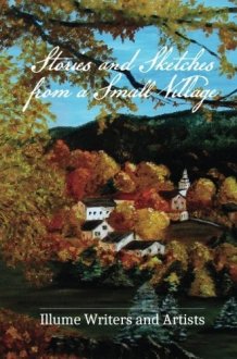 Stories and Sketches from a Small Village cover image