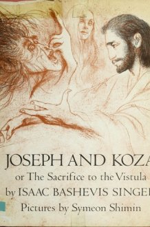 Joseph and Koza Or, The Sacrifice to the Vistula cover image