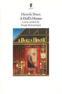 A Doll's House: A New Version by Frank McGuinness (Faber Plays) cover image