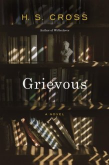 Grievous: A Novel cover image