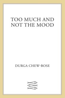 Too Much and Not the Mood Essays cover image