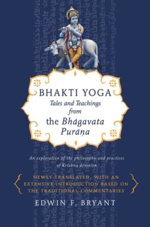 Bhakti Yoga Tales and Teachings from the Bhagavata Purana cover image