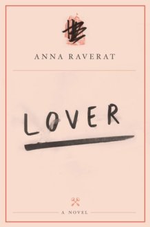 Lover A Novel cover image