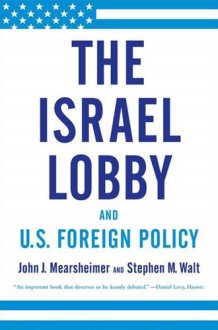 The Israel Lobby and U.S. Foreign Policy cover image
