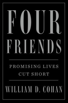 Four Friends Promising Lives Cut Short cover image