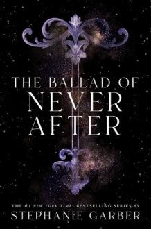 The Ballad of Never After cover image