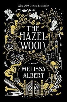 The Hazel Wood cover image