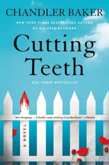 Cutting Teeth A Novel cover image