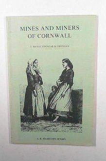 Mines and miners of Cornwall 5: Hayle, Gwinear and Gwithian cover image