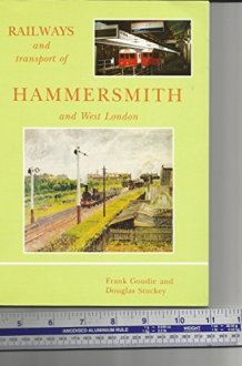 Railways and Transport of Hammersmith & West London cover image