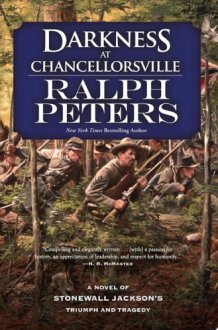 Darkness at Chancellorsville A Novel of Stonewall Jackson's Triumph and Tragedy cover image