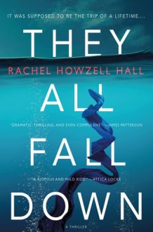 They All Fall Down: A Thriller cover image