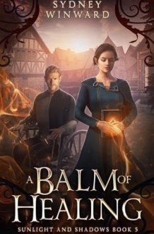 A Balm of Healing A Wheelchair Fantasy Romance cover image