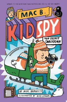 Top Secret Smackdown (Mac B., Kid Spy #3) cover image