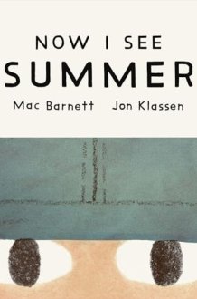 Now I See Summer (board Book) cover image