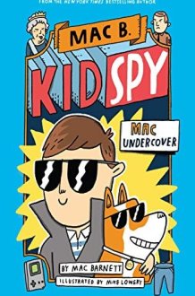 Mac B. Kid Spy #1: Mac Undercover cover image