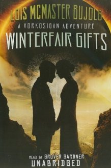 Winterfair Gifts: A Vorkosigan Adventure cover image