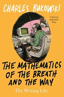 The Mathematics of the Breath and the Way The Writing Life cover image