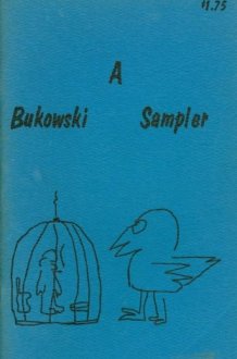 A Bukowski Sampler. (Edited by Douglas Blazek.). cover image