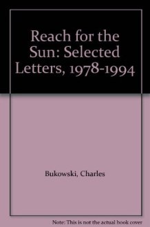 Reach for the Sun Selected Letters, 1978-1994 cover image