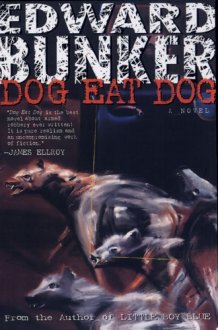 Dog Eat Dog A Novel cover image
