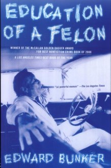 Education of a Felon A Memoir cover image