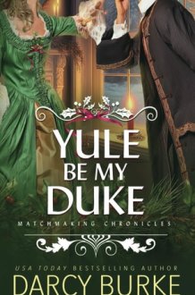 Yule Be My Duke cover image