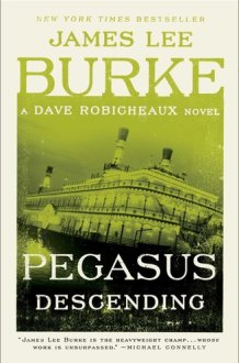 Pegasus Descending A Dave Robicheaux Novel cover image