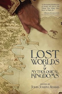 Lost Worlds & Mythological Kingdoms cover image