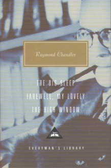 The Big Sleep Farewell, My Lovely ; The High Window cover image