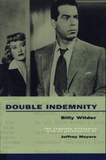 Double Indemnity The Complete Screenplay cover image