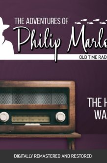 The Adventures of Philip Marlowe: The Heat Wave cover image