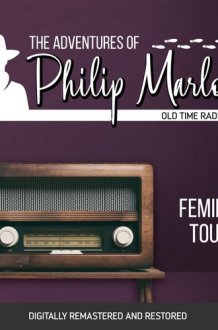 The Adventures of Philip Marlowe: Feminine Touch cover image