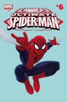 Marvel Universe Ultimate Spider-Man Comic Reader 6 cover image