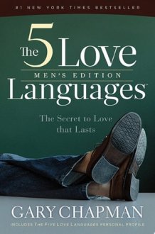 The 5 Love Languages Men's Edition: The Secret to Love that Lasts cover image