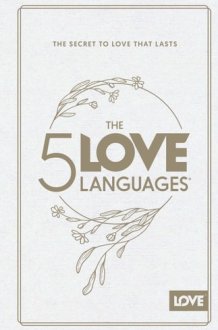 The 5 Love Languages Hardcover Special Edition The Secret to Love That Lasts cover image