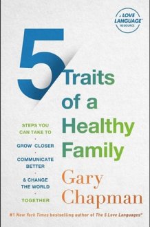 5 Traits of a Healthy Family cover image