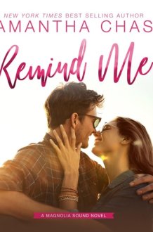 Remind Me (The Magnolia Sound Series) cover image