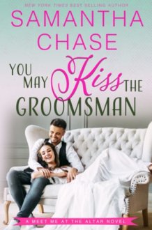 You May Kiss the Groomsman cover image