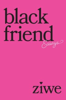 Black Friend Essays cover image