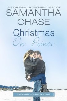 Christmas on Pointe: A Silver Bell Falls Holiday Novella (The Silver Bells Falls Series) cover image
