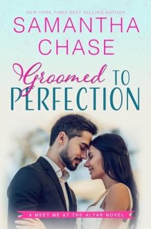 Groomed to Perfection (The Meet Me at the Altar Series) cover image