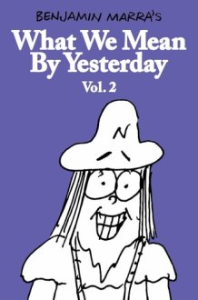 What We Mean by Yesterday Vol. 2 cover image