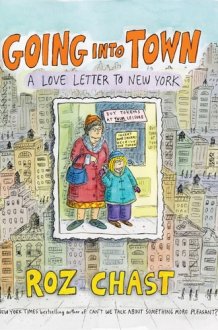 Going into Town A Love Letter to New York cover image