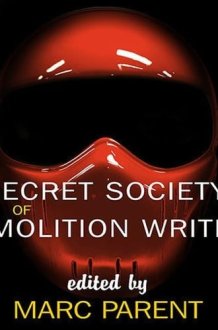 The Secret Society of Demolition Writers Lib/E cover image