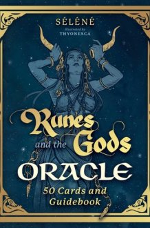 Runes and the Gods Oracle: 50 Cards and Guidebook cover image